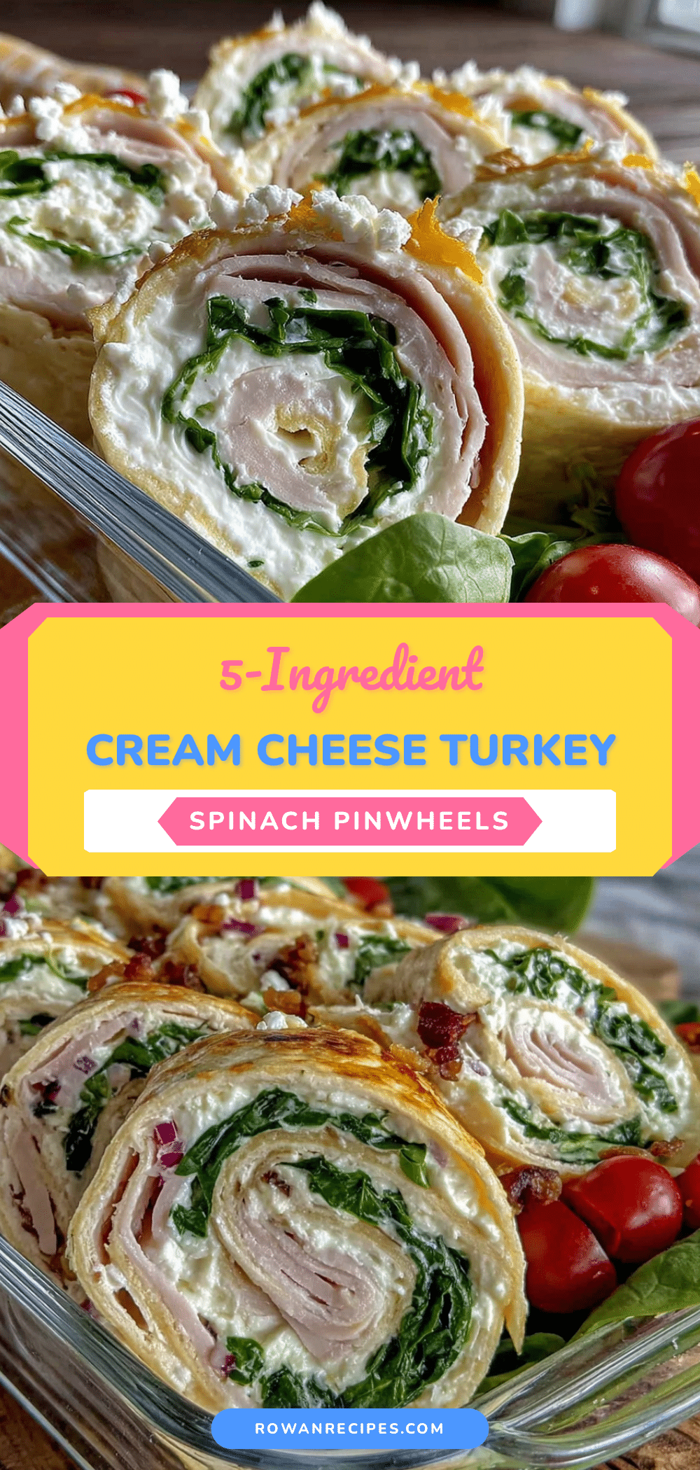 cream cheese turkey spinach pinwheel wraps recipe
