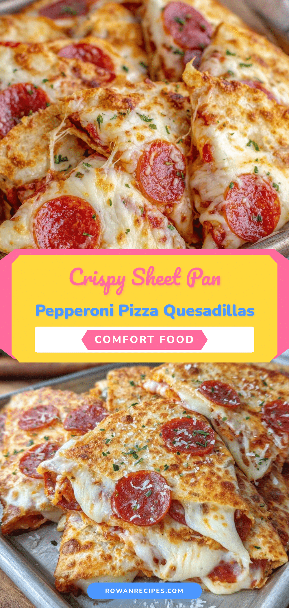 crispy sheet pan pepperoni pizza quesadillas recipe