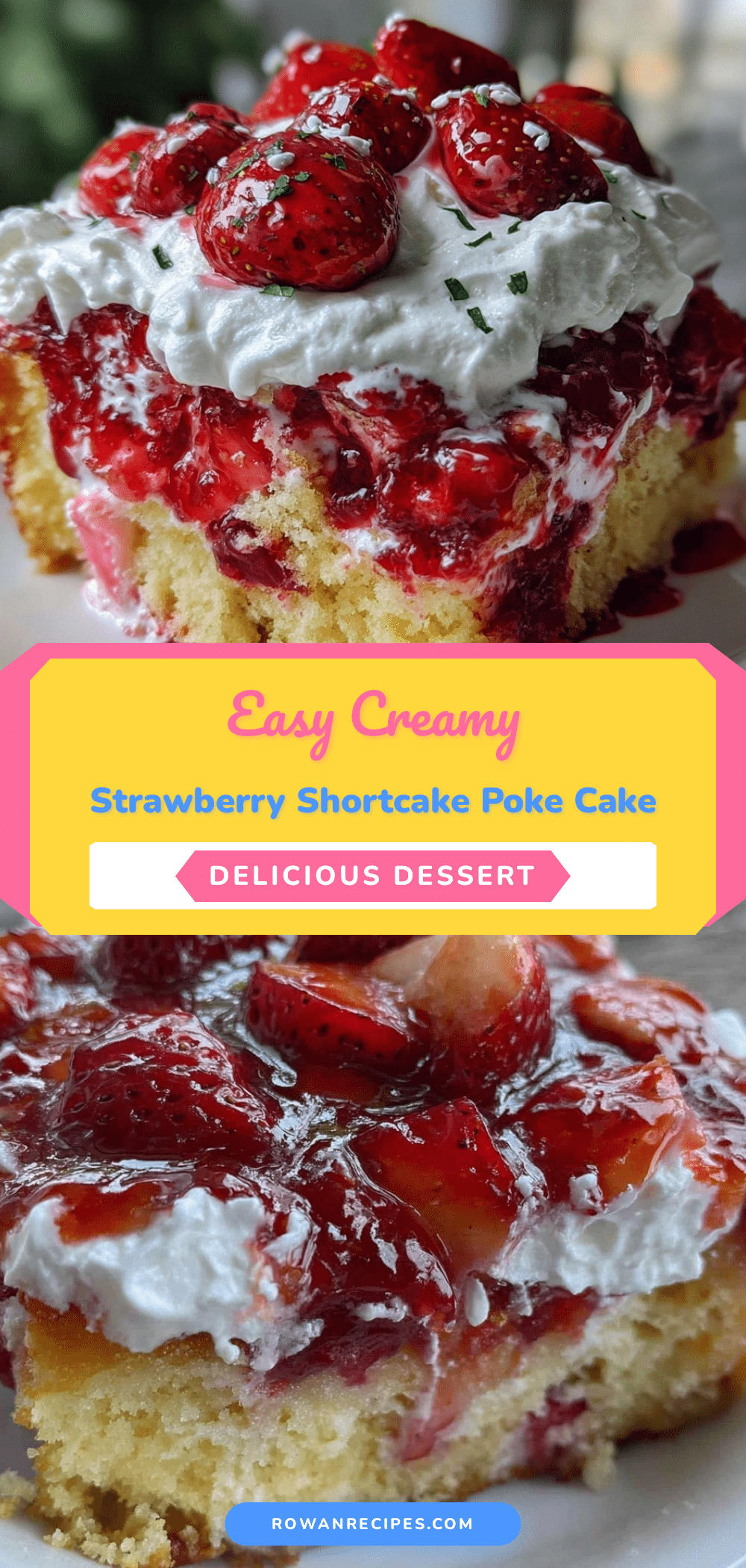 Strawberry Shortcake Poke Cake recipe